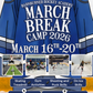 March Break Camp 2026